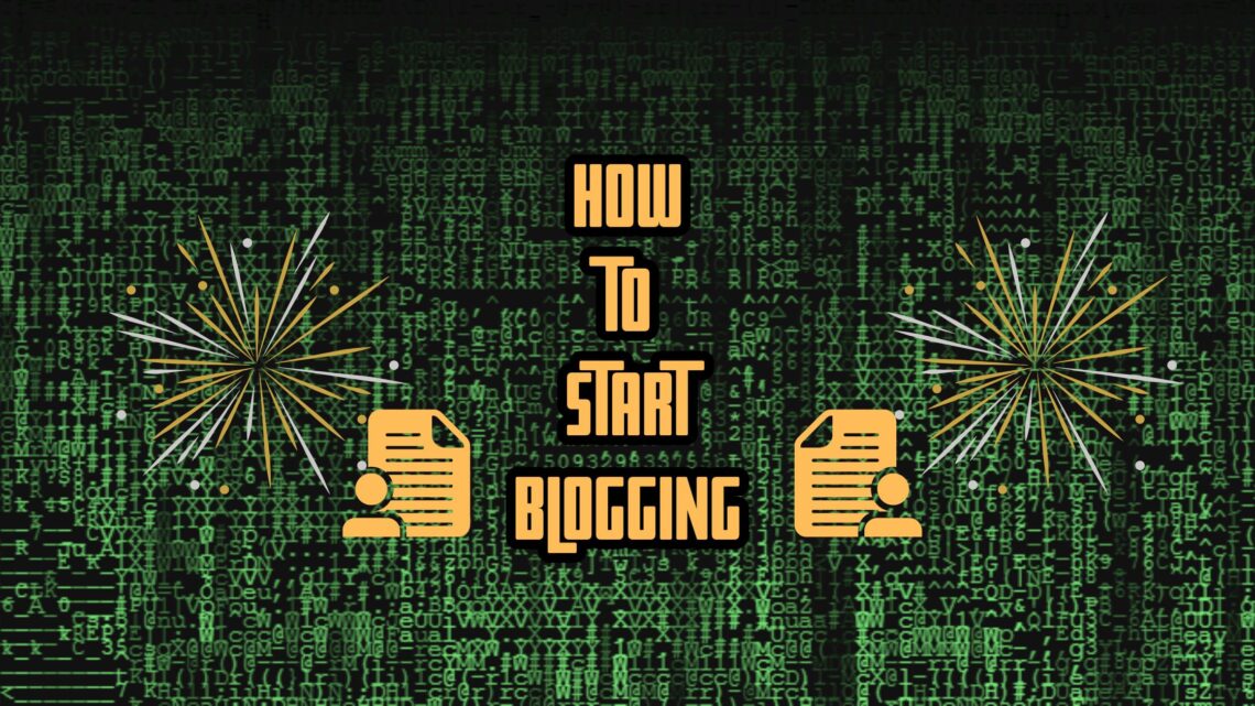 START BLOGGING