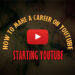 Starting YouTube