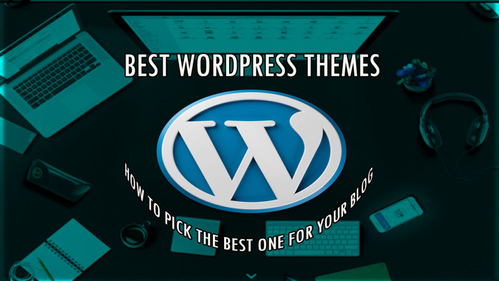 Best WordPress Themes