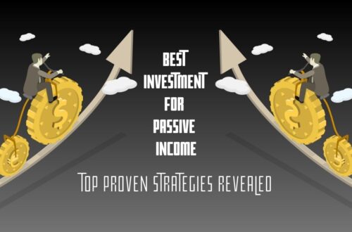 Best Investment for Passive Incomes