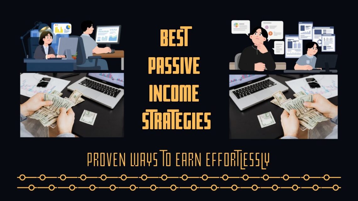 Passive Income Strategies