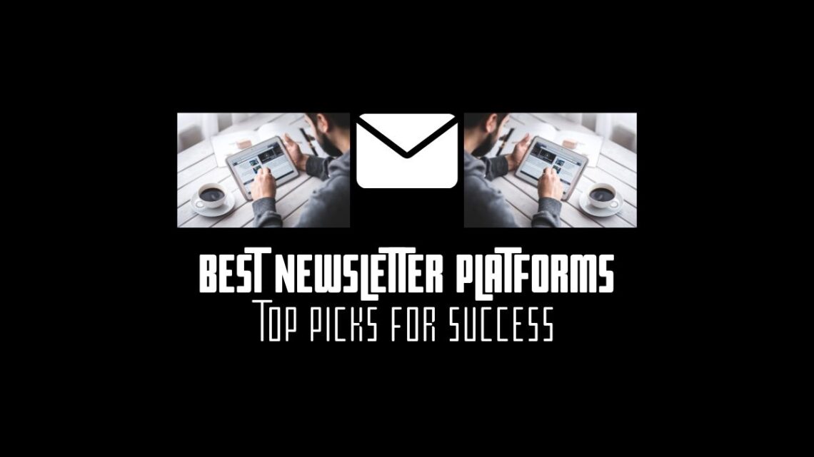 best newsletter platforms