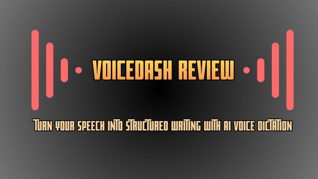 voicedash review
